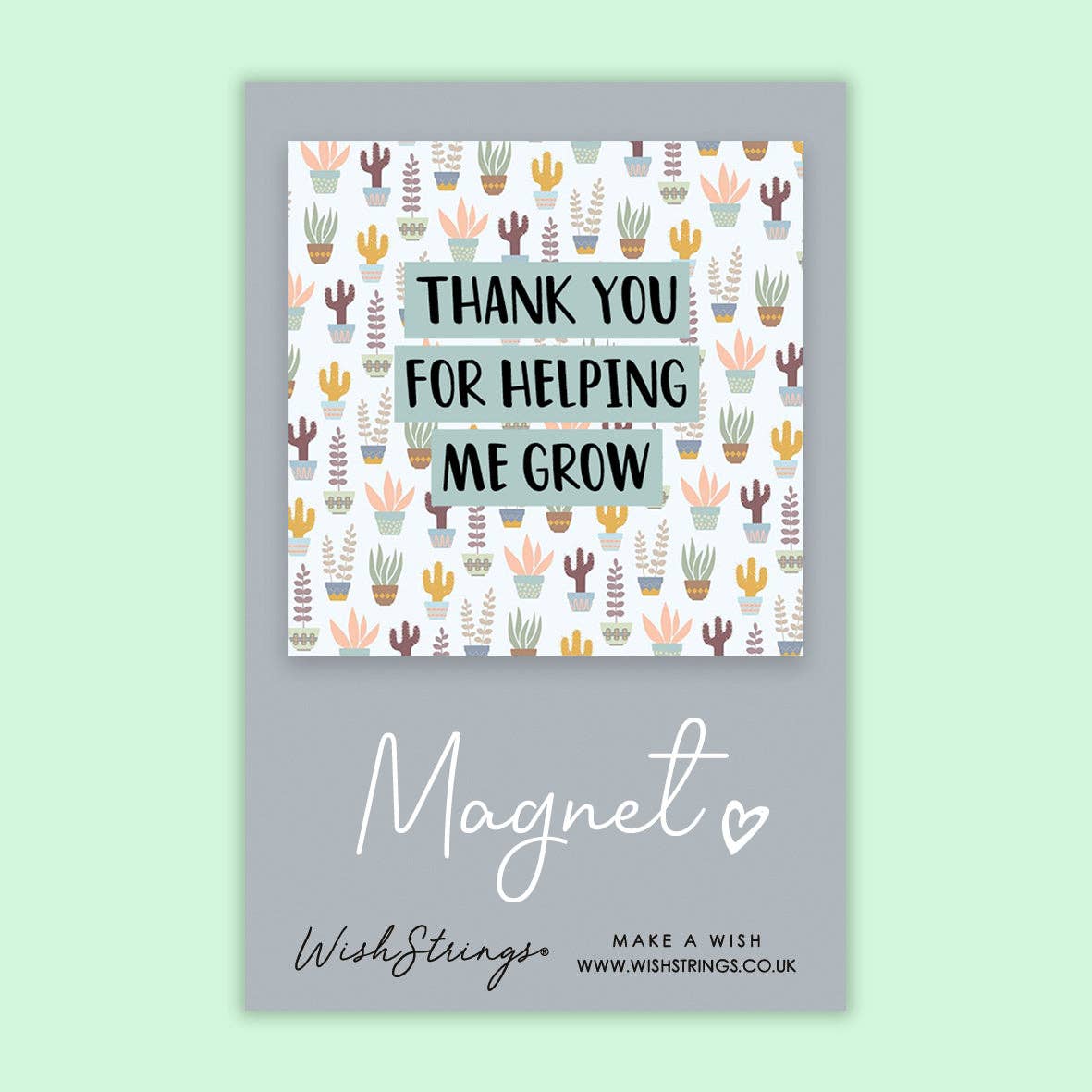 Helping Me Grow - Magnet - Tiodhlac Studio