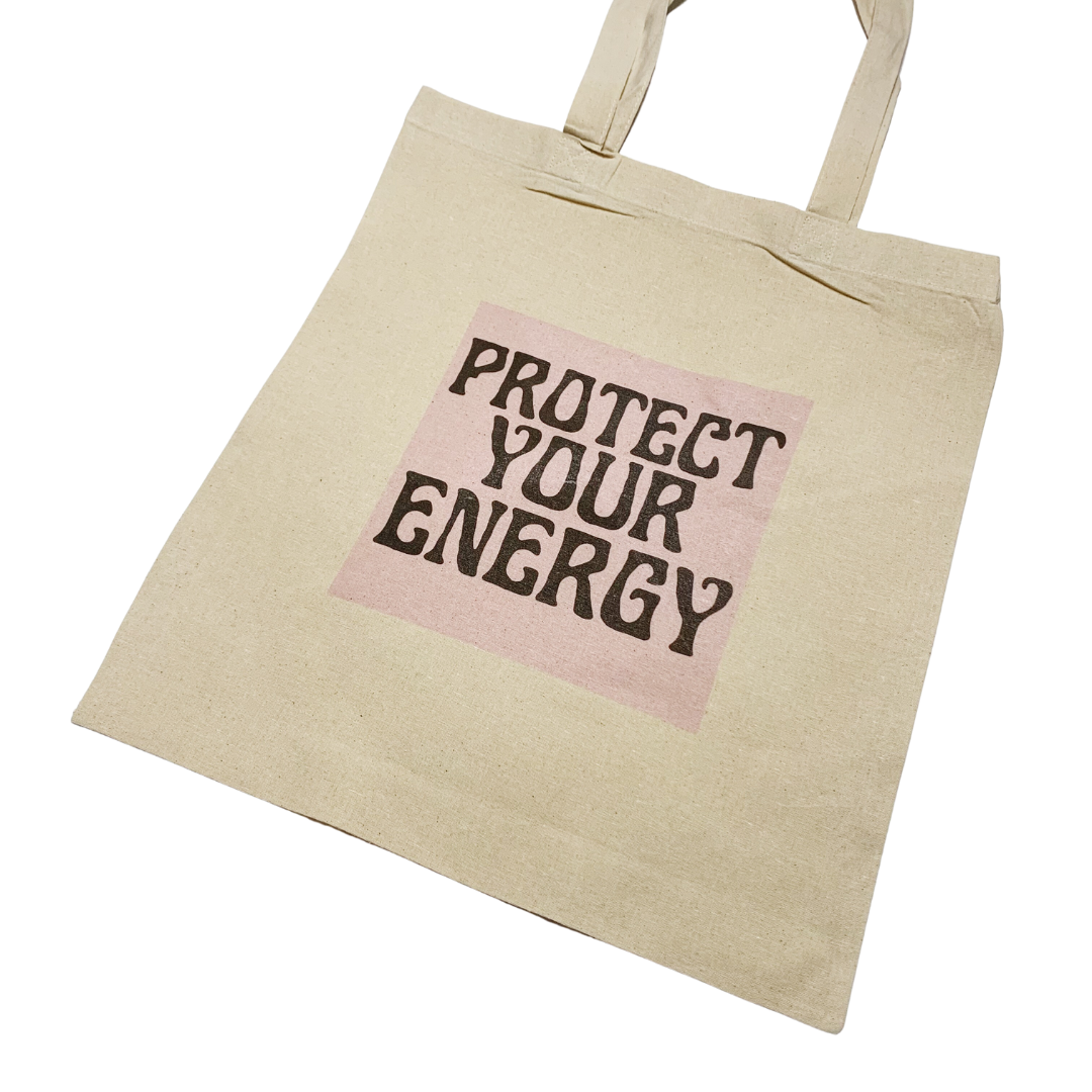 Protect Your Energy Tote Bag - Tiodhlac Studio