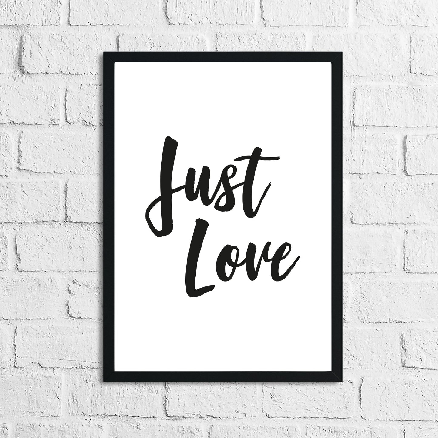 Just Love Inspirational Wall Home Decor Quote Print-0