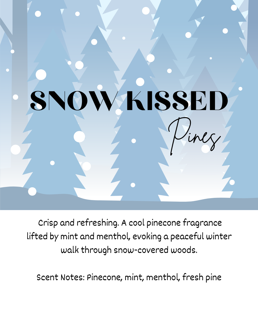 Snow Kissed Pines Wax Melts