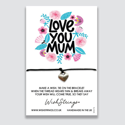 LOVE YOU MUM - WishStrings  Wish Bracelet