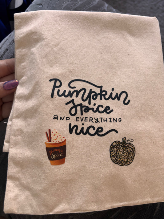 Pumpkin Spice and all things nice Tote Bag