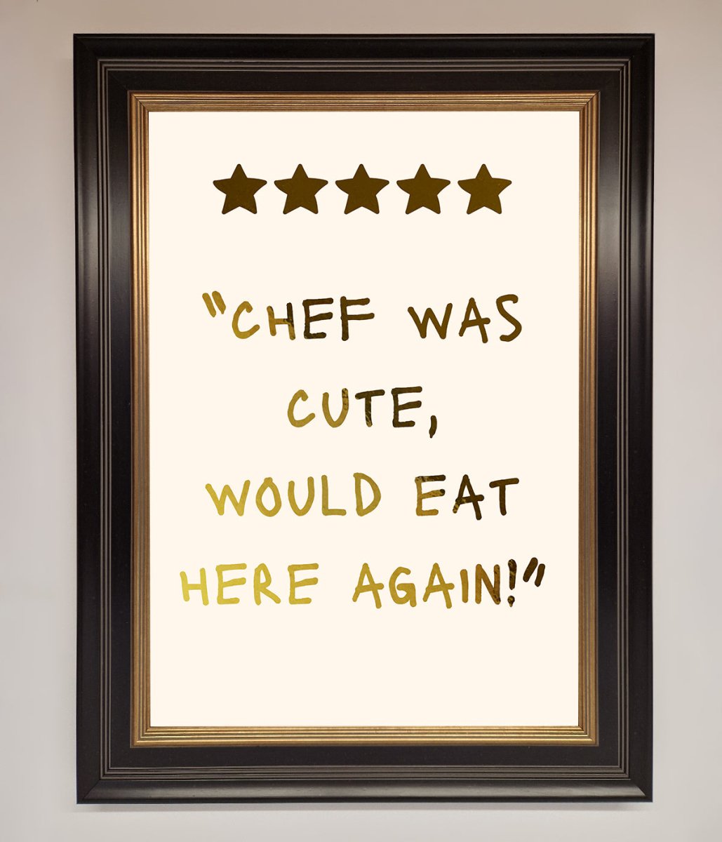 Chef Was Cute Foil Print
