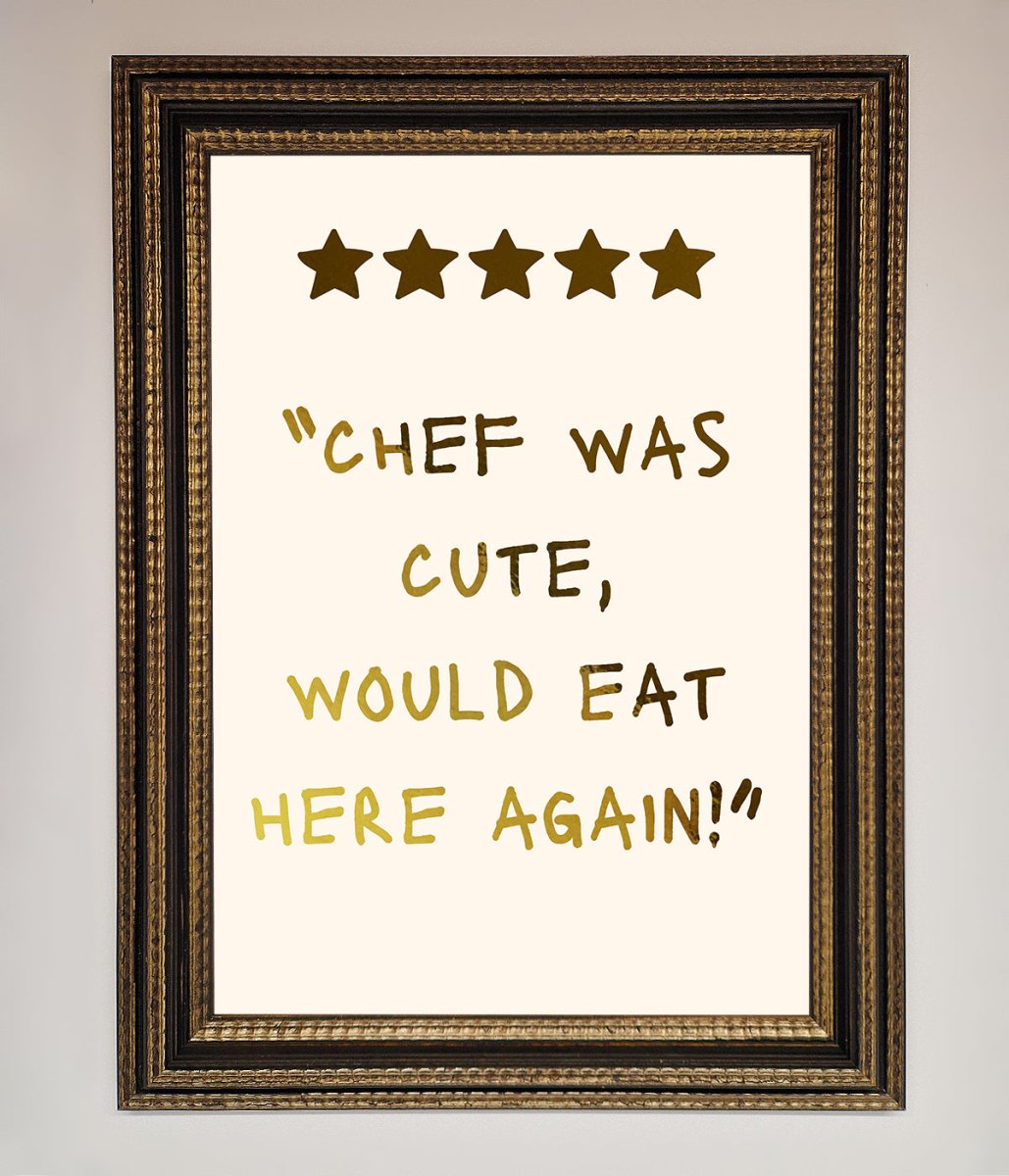 Chef Was Cute Foil Print