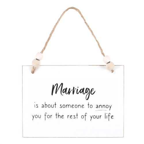 Marriage Someone To Annoy Hanging Sign - Tiodhlac Studio
